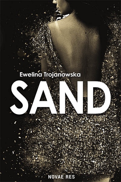 Ewelina Trojanowska - Sand